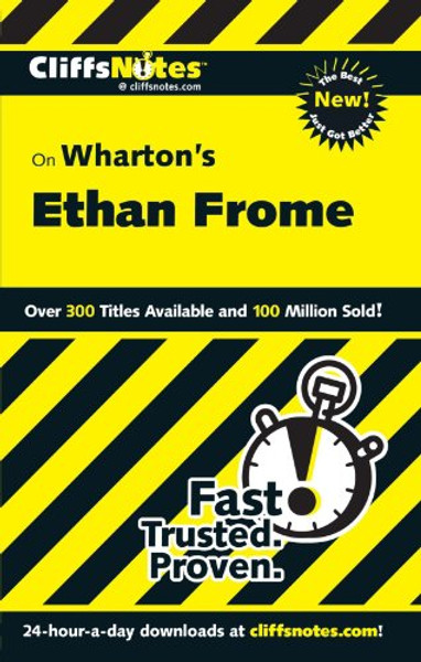 CliffsNotes on Wharton's Ethan Frome (Cliffsnotes Literature Guides) CliffsNotes on Wharton's Ethan Frome (Cliffsnotes Literature Guides)