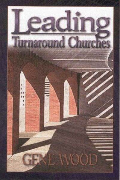 Leading Turnaround Churches