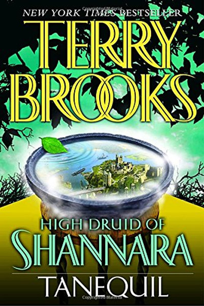 Tanequil (High Druid of Shannara, Book 2)
