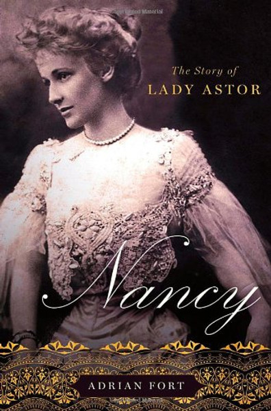 Nancy: The Story of Lady Astor