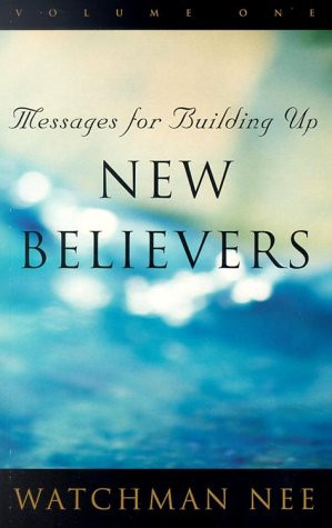 Messages for Building Up New Believers (3 volume set)