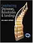 Constructing Staircases, Balustrades & Landings: (Building Basics Series)