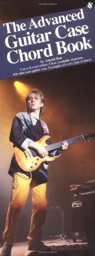 ADVANCED GUITAR CASE CHORD   BOOK         FITS INTO YOUR  GUITAR CASE (Compact Reference Library)