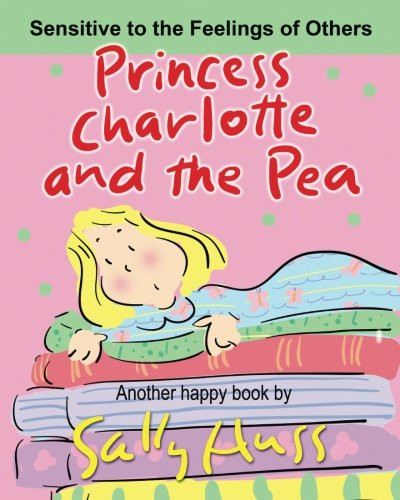 PRINCESS CHARLOTTE AND THE PEA
