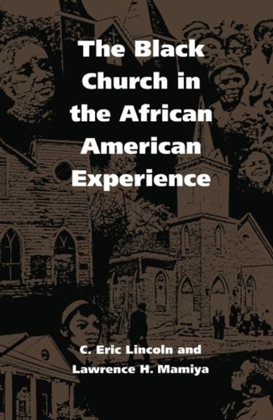 The Black Church in the African American Experience