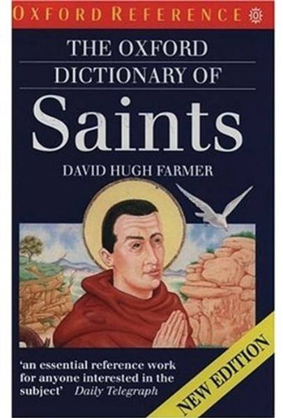 The Oxford Dictionary of Saints (Oxford Quick Reference)
