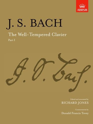 The Well-Tempered Clavier, Part I: [paper cover] (Signature Series (ABRSM)) (Pt. 1)