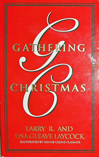 Gathering Christmas