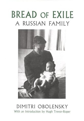Bread of Exile: A Russian Family