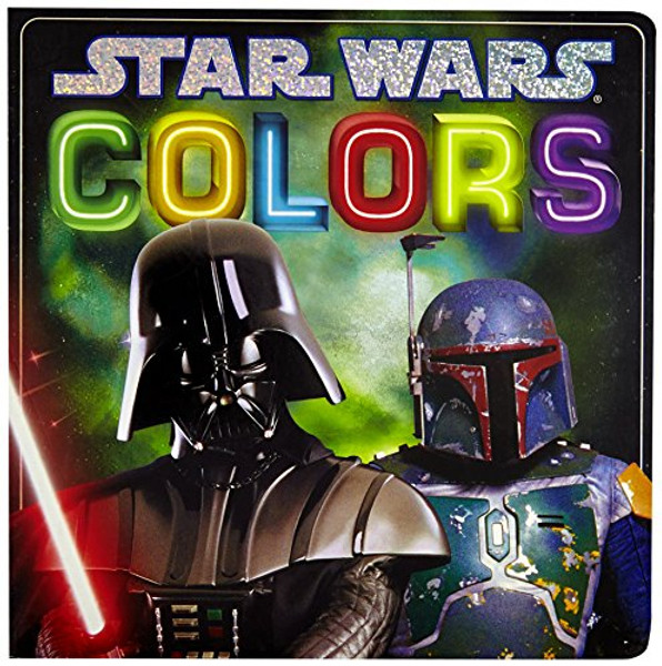Star Wars: Colors (Star Wars Board Books) Star Wars: Colors (Star Wars Board Books)