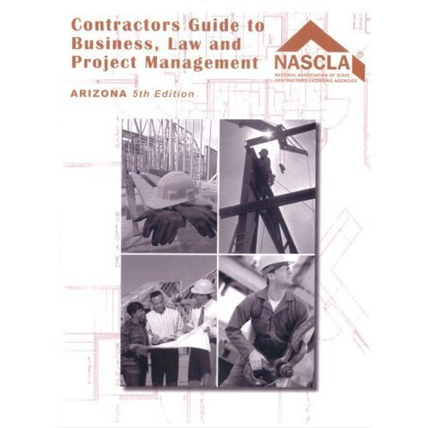 Arizona, Contractors Guide to Business, Law and Project Management, Fifth Edition