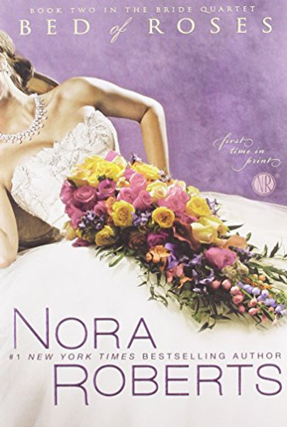 Bed of Roses (The Bride Quartet, Book 2)