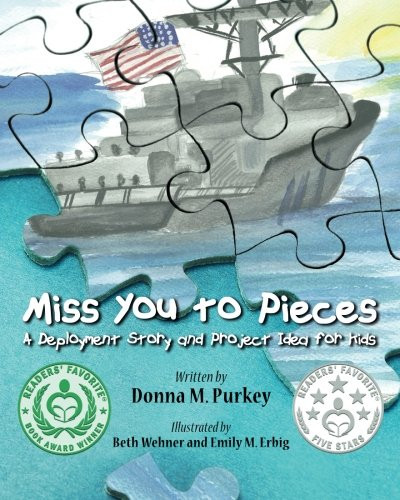 Miss You to Pieces: A Deployment Story and Project Idea for Kids
