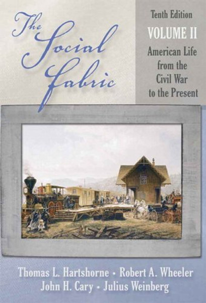 2: Social Fabric, Volume II, The (10th Edition)
