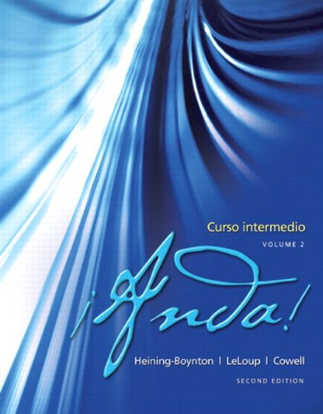 Anda! Curso intermedio, Volume 2 (2nd Edition) Anda! Curso intermedio, Volume 2 (2nd Edition)