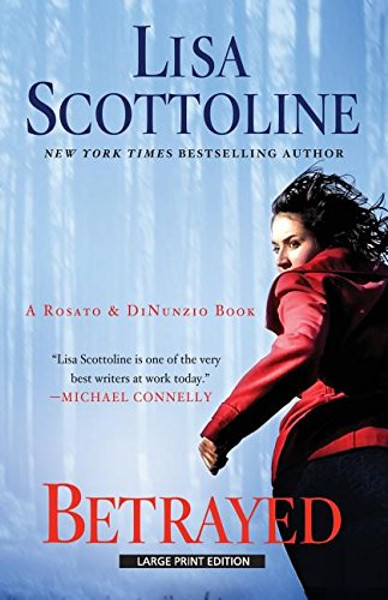 Betrayed (A Rosato & DiNunzio Novel)