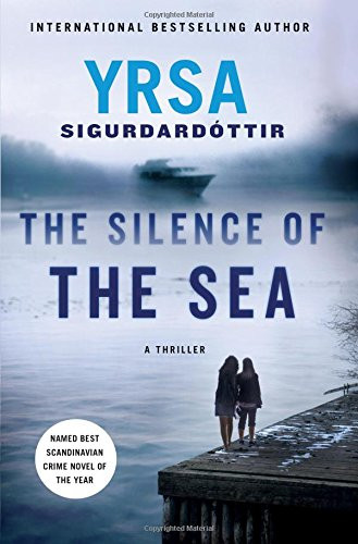 The Silence of the Sea: A Thriller (Thora Gudmundsdottir)