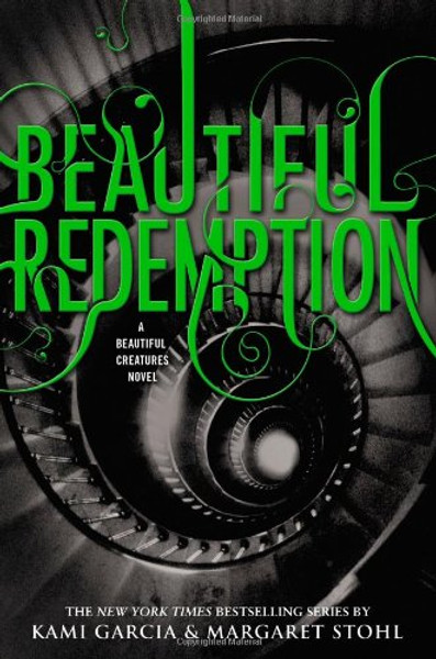 Beautiful Redemption (Beautiful Creatures)