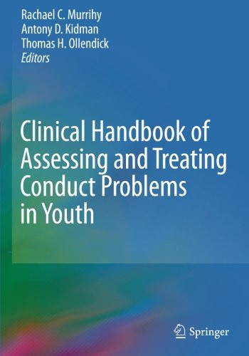 Clinical Handbook of Assessing and Treating Conduct Problems in Youth