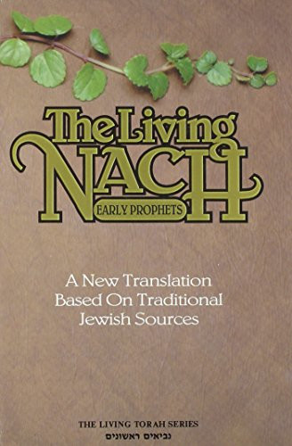 The Living Nach: Vol. 1- Early Prophets