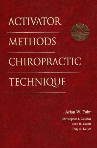 Activator Methods Chiropractic Technique, 1e