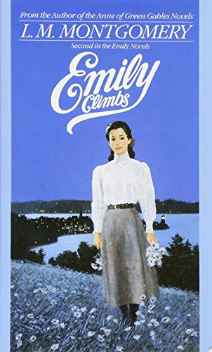 Emily Climbs (Emily Novels)