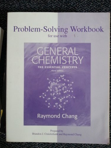 General Chemistry: The Essential Concepts Workbook (Third Edition)