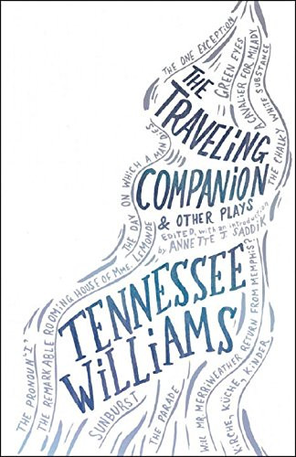 The Traveling Companion & Other Plays (New Directions Paperbook)