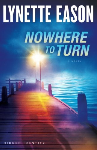 Nowhere to Turn (Hidden Identity)
