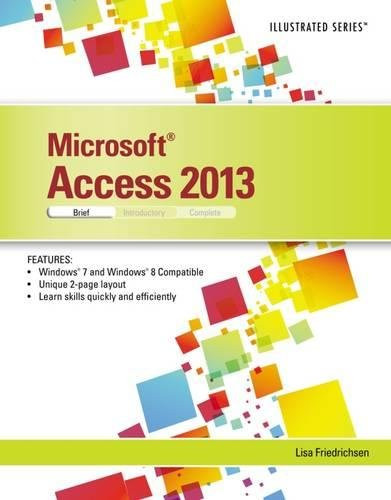 Microsoft Access 2013: Illustrated Brief