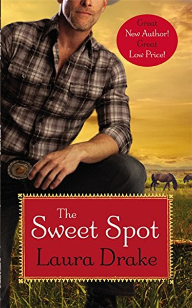 The Sweet Spot (Sweet on a Cowboy)