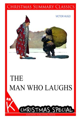 The Man who laughs  [Christmas Summary Classics]