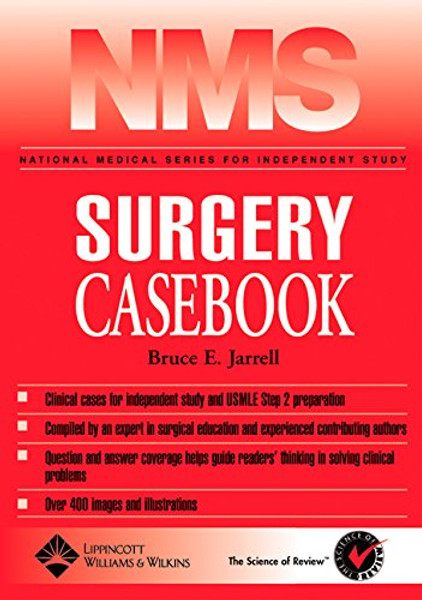 NMS Surgery Casebook (National Medical Series for Independent Study)