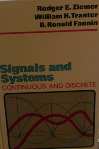 Signals and Systems: Continuous and Discrete