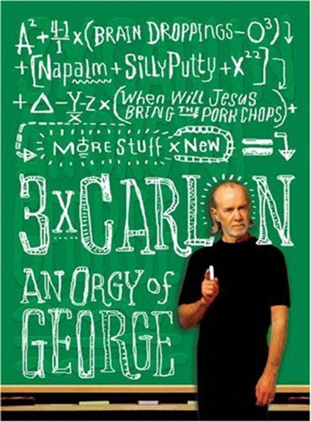 Three Times Carlin: An Orgy of George