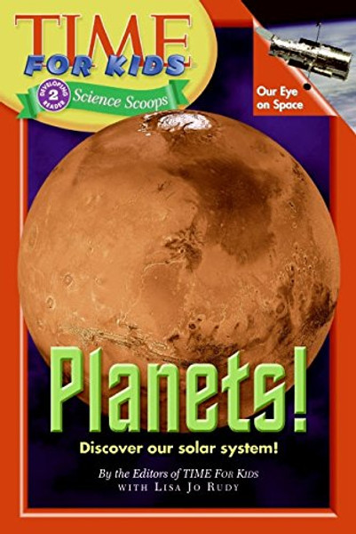 Time For Kids: Planets! (Time For Kids Science Scoops)