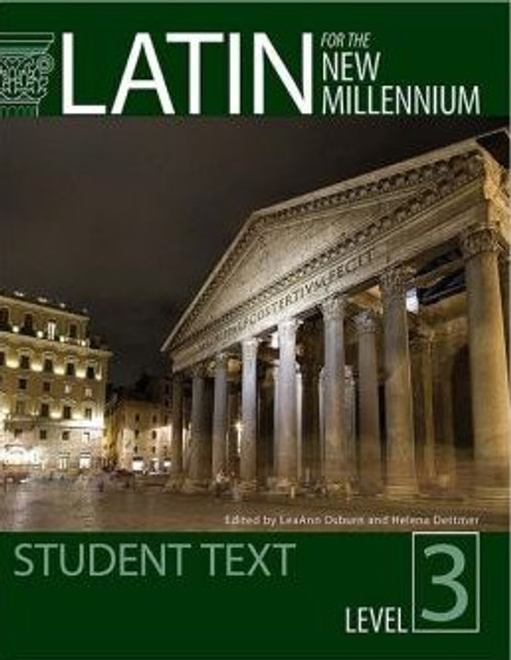 Latin for the New Millennium: Level 3 (Latin and English Edition)