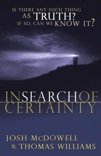 In Search of Certainty