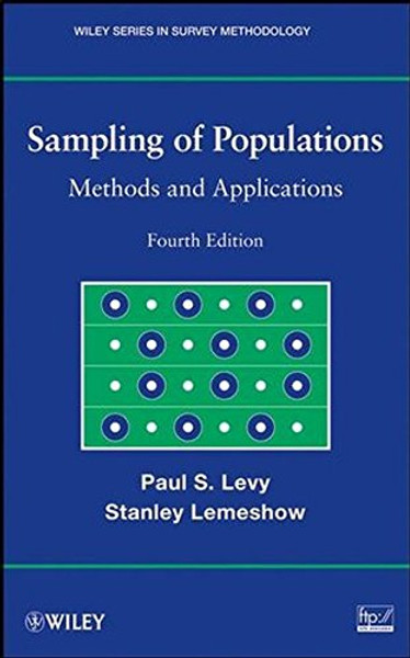 Sampling of Populations: Methods and Applications