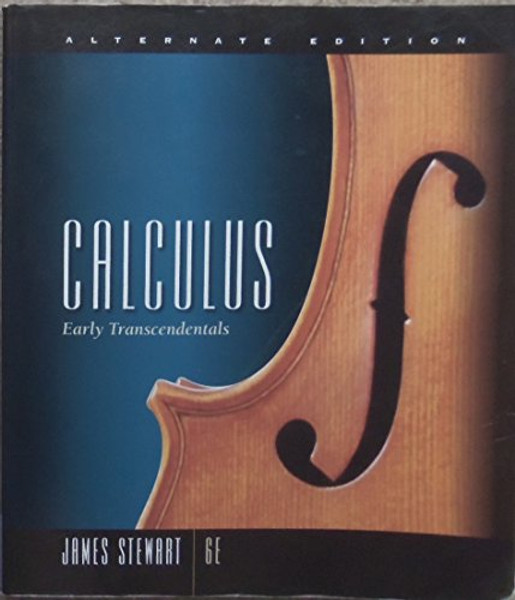 Calculus Early Transcendentals Alternate Edition
