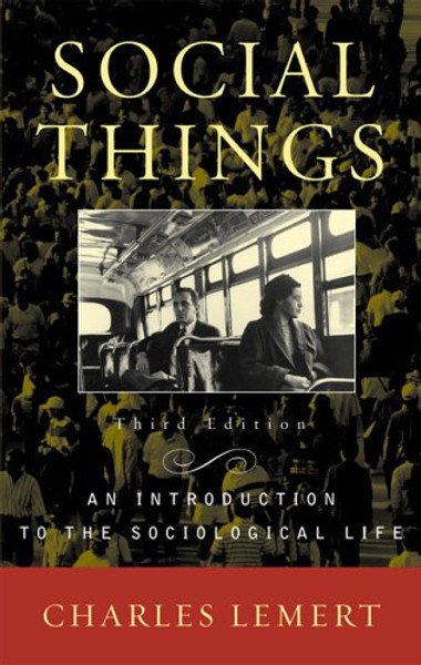 Social Things: An Introduction to the Sociological Life