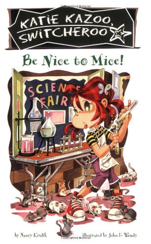 Be Nice to Mice (Katie Kazoo, Switcheroo No. 20)