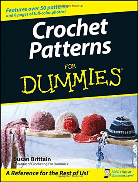 Crochet Patterns For Dummies