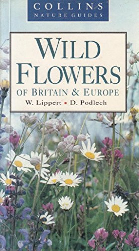 Wild Flowers of Britain and Europe