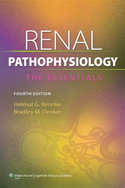 Renal Pathophysiology (Point (Lippincott Williams & Wilkins)) Renal Pathophysiology (Point (Lippincott Williams & Wilkins))