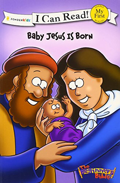 The Beginner's Bible Baby Jesus Is Born (I Can Read! / The Beginner's Bible)
