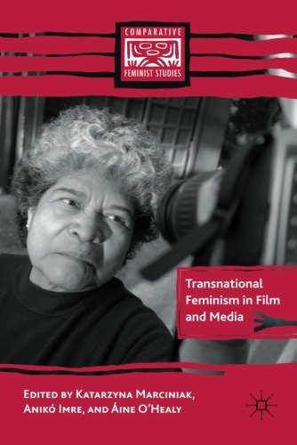 Transnational Feminism in Film and Media (Comparative Feminist Studies)