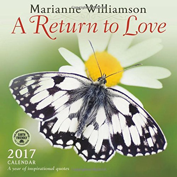 A Return to Love 2017 Wall Calendar