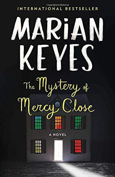 The Mystery of Mercy Close: A Novel The Mystery of Mercy Close: A Novel