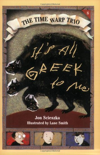 It's All Greek to Me (Time Warp Trio)